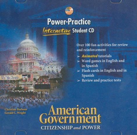 American Government: Citizenship & Power: Power-Practice Interactive Student CD