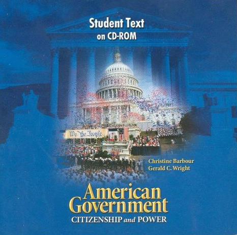 American Government: Citizenship & Power: Student Text On CD-ROM