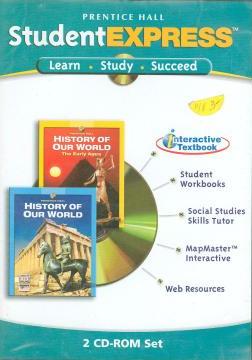 Prentice Hall History Of Our World: Student Express