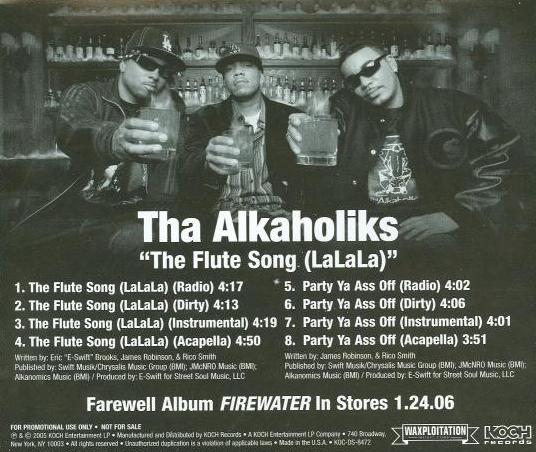 Tha Alkaholiks: The Flute Song (LaLaLa) Promo w/ Artwork
