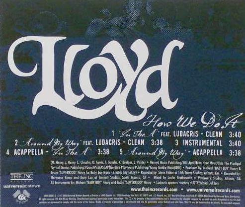 Lloyd: How We Do It 5-Track Promo w/ Back Artwork - NeverDieMedia
