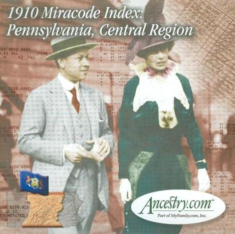 Ancestry.com: 1910 Miracode Index: Pennsylvania, Central Region