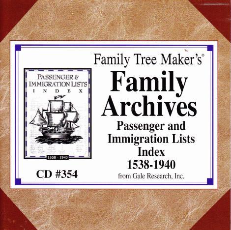 Family Tree Maker: Family Archives Passenger & Immigration Lists Index: 1538-1940