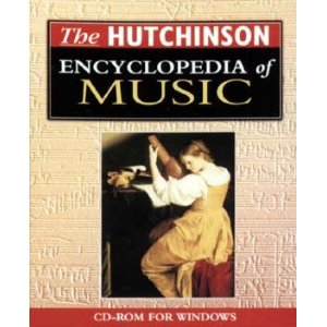 The Hutchinson Encyclopedia Of Music