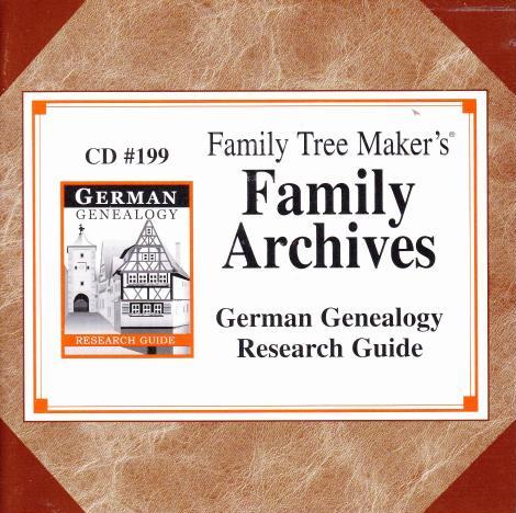 Family Tree Maker: Family Archives German Genealogy Research Guide