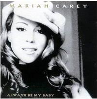 Mariah Carey: Always Be My Baby