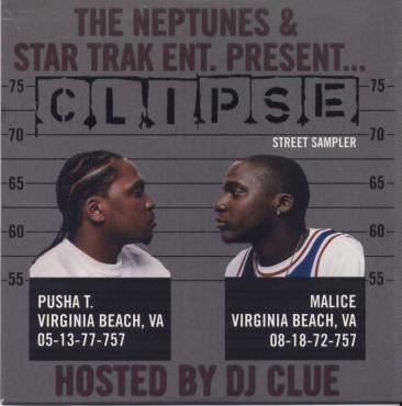 The Neptunes & Star Trak Ent. Presents: Clipse Street Sampler - NeverDieMedia