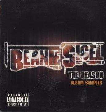Beanie Sigel: The Reason Album Sampler Promo