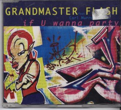Grandmaster Flash: If You Wanna Party - NeverDieMedia