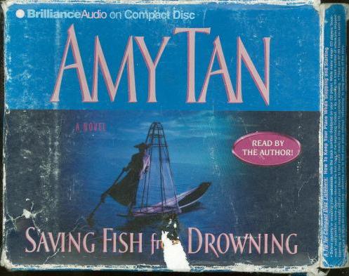 Amy Tan: Saving Fish From Drowning Abridged w/ Artwork