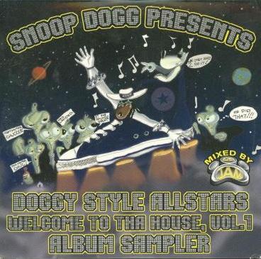 Snoop Dogg Presents Doggy Style Allstars: Welcome To Tha House Album Sampler Volume 1 Promo w/ Artwork