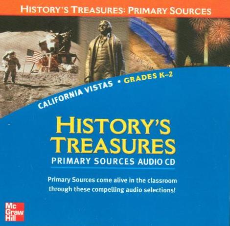 McGraw-Hill History's Treasures: Primary Sources Audio Grades K-2 California Vistas w/ Artwork