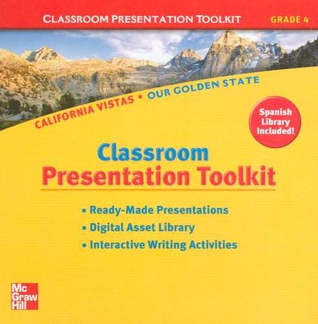 McGraw-Hill California Vistas: Our Golden State: Classroom Presentation Toolkit Grade 4