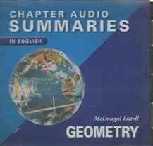 McDougal Littell Geometry: Chapter Audio Summaries