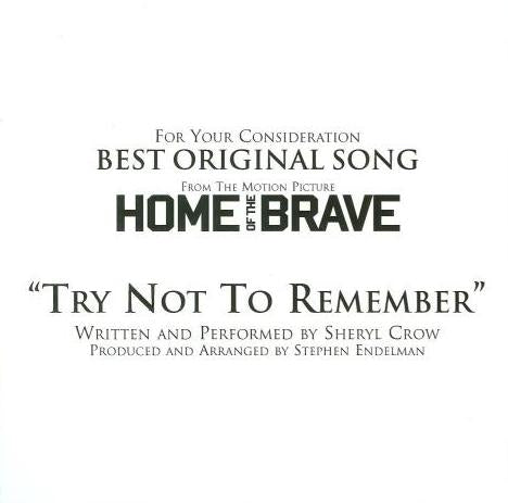 For Your Consideration: Home Of The Brave: Best Original Song: Try Not To Remember Promo w/ Artwork