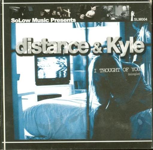 Distance & Kyle: I Thought Of You w/ Artwork