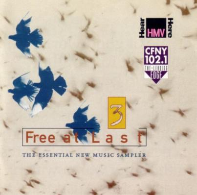Free At Last 3: The Essential HMV New Music Sampler Promo w/ Artwork