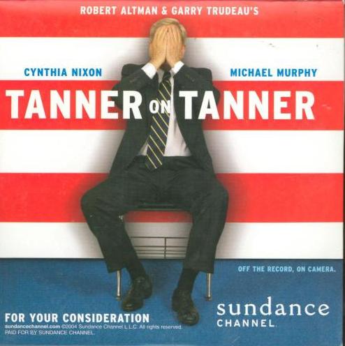 For Your Consideration: Tanner On Tanner Promo w/ Artwork