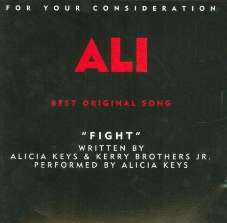 For Your Consideration: Ali: Best Original Song: Fight Promo w/ Artwork