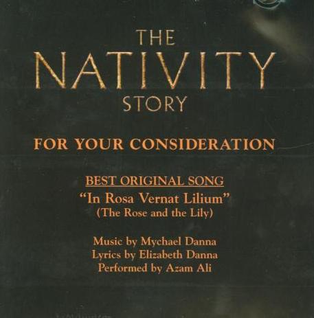 For Your Consideration: The Nativity Story: Best Original Song: In Rosa Vernat Lilium Promo w/ Artwork