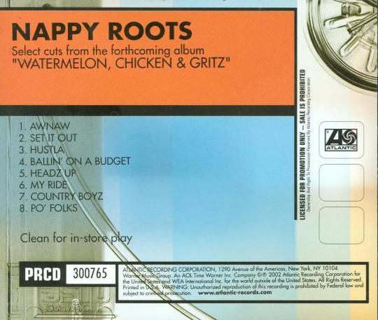 Nappy Roots: Select Cuts From The Forthcoming Album: Watermelon, Chicken & Gritz In-Store Sampler Promo