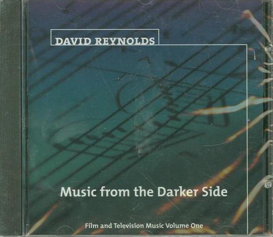 David Reynolds: Music From The Darker Side: Film & Television Music Volume 1 Promo w/ Artwork