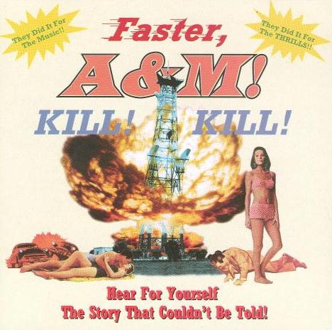Faster, A&M! Kill! Kill! Rock Sampler Promo w/ Artwork