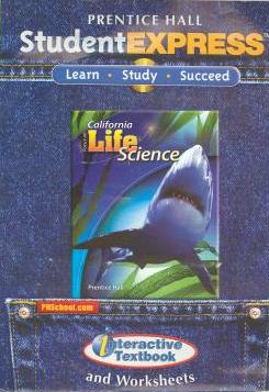 Prentice Hall California Focus On Life Science: StudentExpress