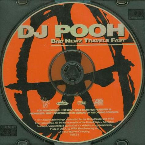 DJ Pooh: Bad Newz Travels Fast Promo