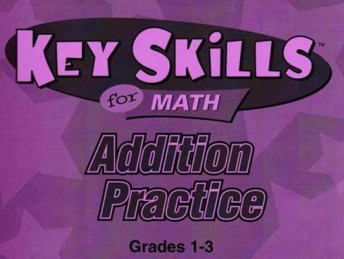 Key Skills For Math: Addition Practice