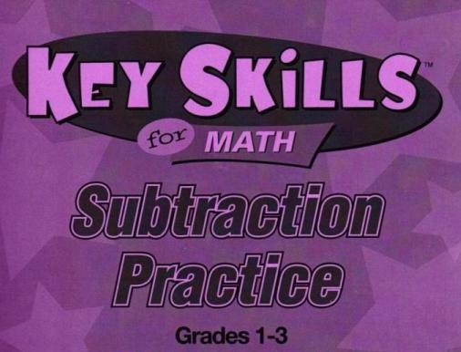 Key Skills For Math: Subtraction Practice w/ Manual
