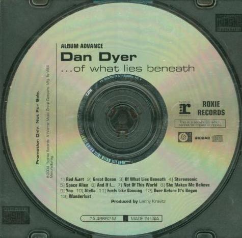 Dan Dyer & Lenny Kravitz: Of What Lies Beneath Advance Promo