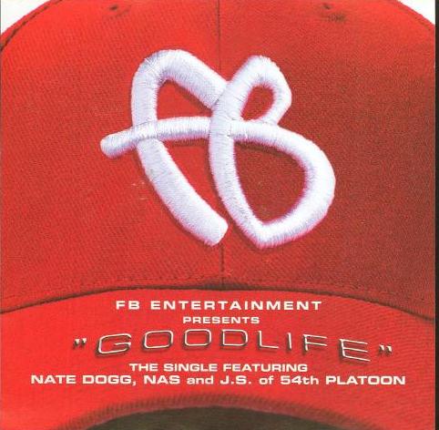 FB Entertainment Presents Goodlife Promo w/ Artwork