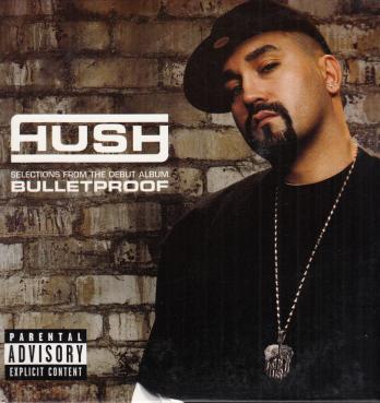 Hush: Bulletproof Sampler Promo w/ Artwork