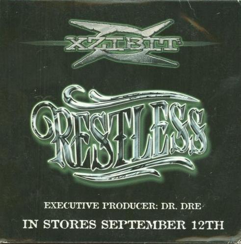 Xzibit: Restless Exclusive Snippets Promo w/ Artwork