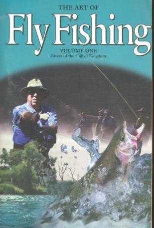 The Art Of Fly Fishing: Rivers Of The United Kingdom Volume 1 w/ Manual