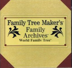Family Tree Maker: Family Archives World Family Tree Vol. 46