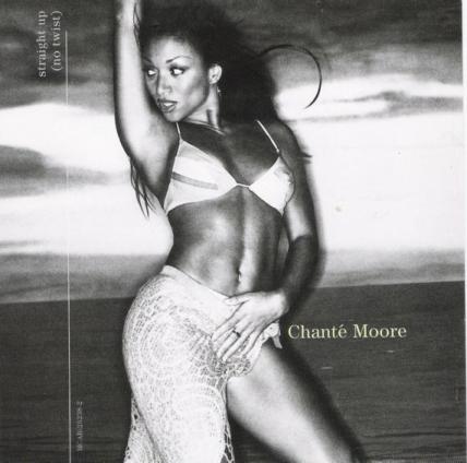 Chanté Moore: Straight Up (No Twist) Promo w/ Artwork