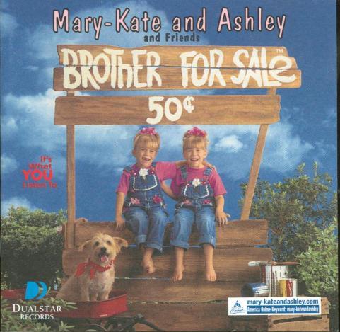 Mary-Kate & Ashley & Friends: Brother For Sale w/ Artwork
