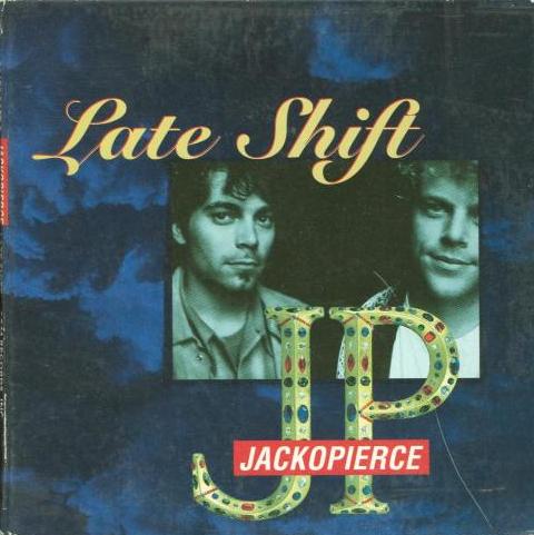 Jackopierce: Late Shift Promo w/ Artwork