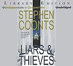 Liars & Thieves Unabridged