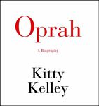 Oprah: A Biography Unabridged