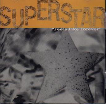 Superstar: Feels Like Forever Promo w/ Artwork