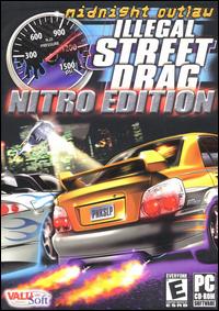 Midnight Outlaw: Illegal Street Drag Nitro