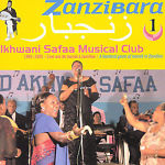 Zanzibara: A Hundred Years Of Tarab In Zanzibar Vol. 1 w/ Artwork