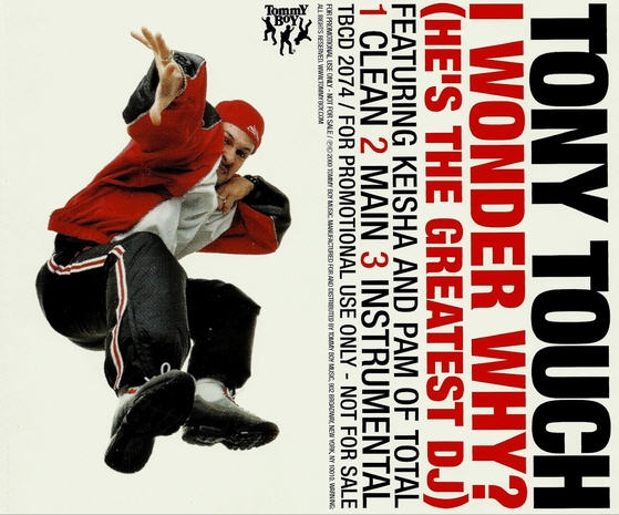 Tony Touch: I Wonder Why? (He's The Greatest DJ) Promo