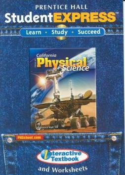 Prentice Hall California Focus On Physical Science: StudentExpress