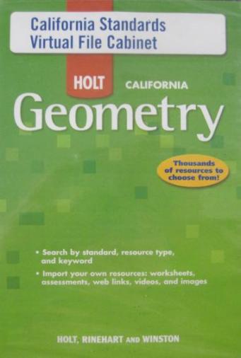 Holt Geometry: California Standards Virtual File Cabinet