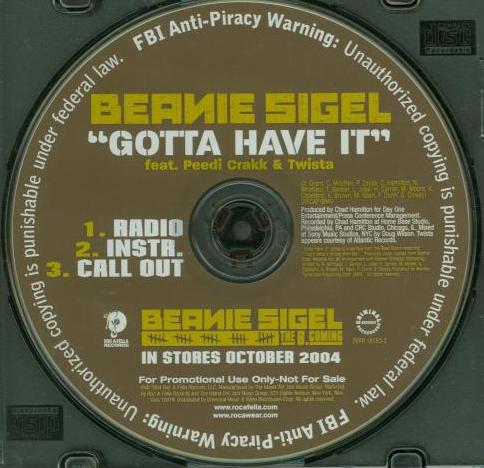 Beanie Sigel: Gotta Have It Promo