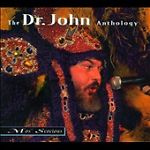 Mos' Scocious: The Dr. John Anthology w/ Artwork